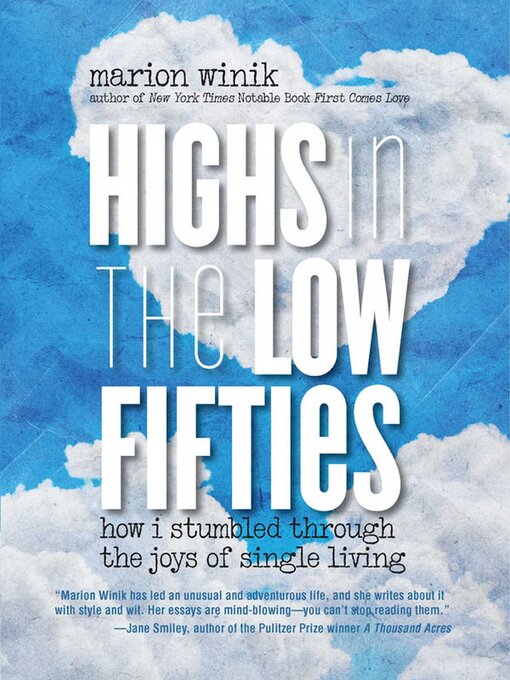 Title details for Highs in the Low Fifties by Marion Winik - Available
